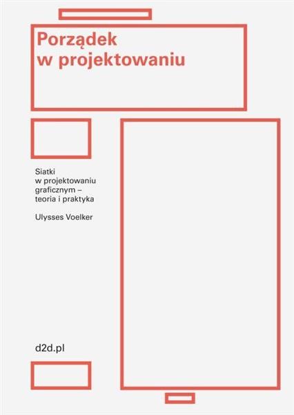 PORZĄDEK W PROJEKTOWANIU. SIATKI W PROJEKTOWANIU