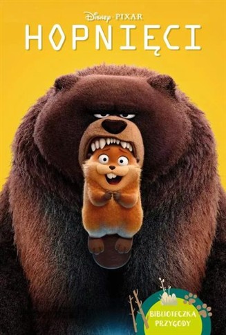 DISNEY PIXAR. HOPNIĘCI. BIBLIOTECZKA PRZYGODY