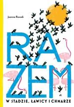RAZEM. W STADZIE, ŁAWICY I CHMARZE