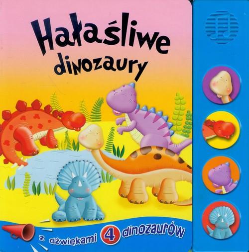 HAŁAŚLIWE DINOZAURY FK KSIĄŻECZKA DŹWIĘKOWA