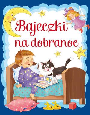 BAJECZKI NA DOBRANOC