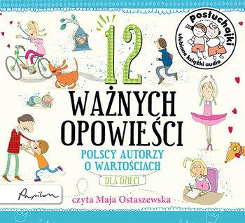 AUDIOBOOK POSŁUCHAJKI. 12 WAŻNYCH OPOWIEŚCI