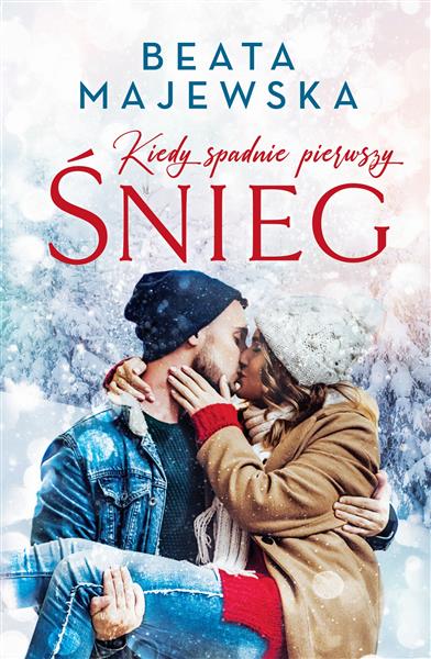KIEDY SPADNIE PIERWSZY ŚNIEG