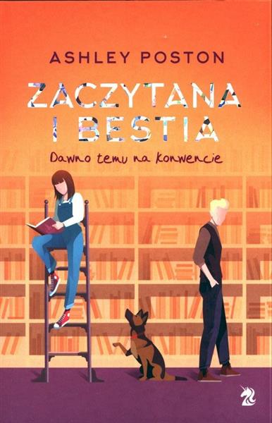 ZACZYTANA I BESTIA. DAWNO TEMU NA KONWENCIE