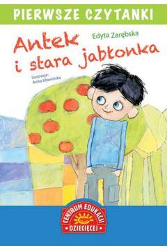 ANTEK I STARA JABŁONKA PIERWSZE CZYTANKI