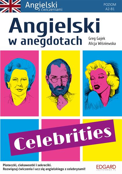ANGIELSKI W ANEGDOTACH. CELEBRITIES