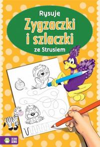 RYSUJĘ ZYGZACZKI I SZLACZKI ZE STRUSIEM/B