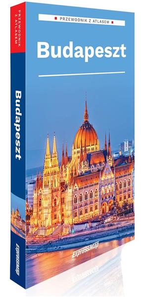 PRZEWODNIK Z ATLASEM. BUDAPESZT