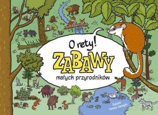 O RETY ZABAWY MAŁYCH PRZYRODNIKÓW