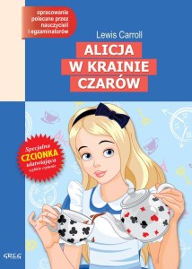 Alicja w Krainie czarów. Lektura z opracowaniem