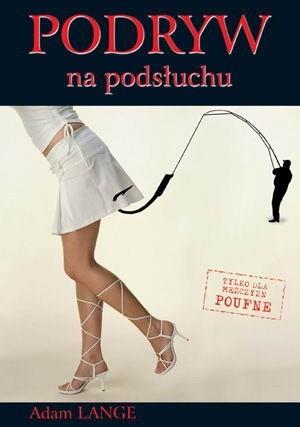 Podryw na podsłuchu