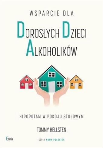 Wsparcie dla dorosłych dzieci alkoholików