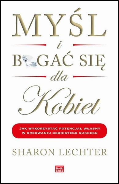 MYŚL I BOGAĆ SIĘ DLA KOBIET