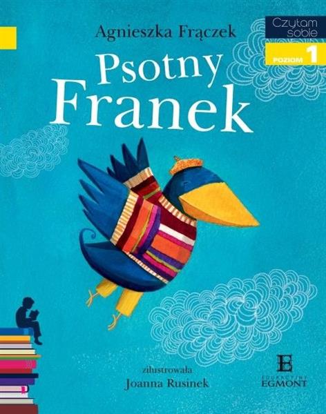CZYTAM SOBIE POZIOM 1 PSOTNY FRANEK