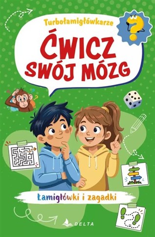 ĆWICZ SWÓJ MÓZG. TURBOŁAMIGŁÓWKARZE
