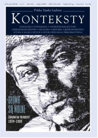 KONTEKSTY  Zbigniew Herbert / Słowa są wolne