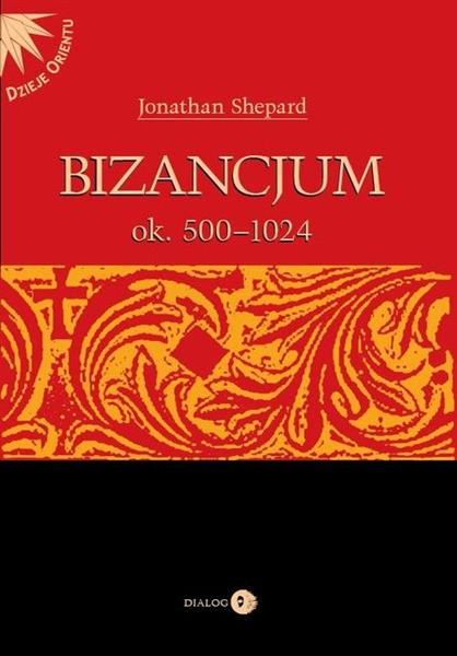 BIZANCJUM OK. 500-1024