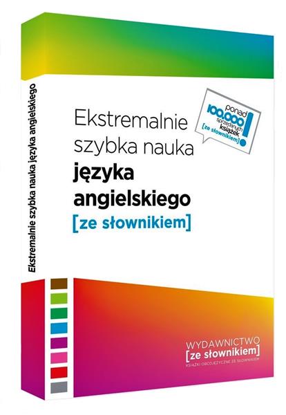 EKSTREMALNIE SZYBKA NAUKA JĘZYKA ANGIELSKIEGO