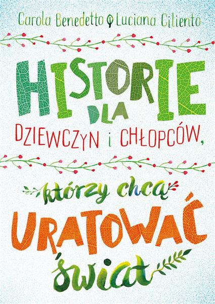 HISTORIE DLA DZIEWCZYN I CHŁOPCÓW, KTÓRZY CHCĄ...