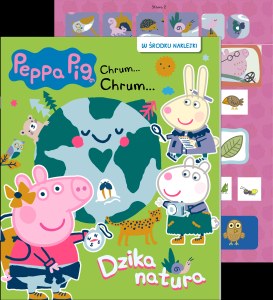 Dzika natura. Świnka Peppa. Chrum... Chrum...