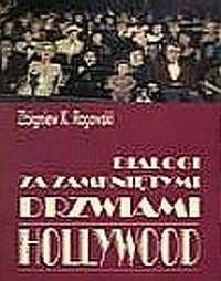Dialogi za zamkniętymi drzwiami Hollywood