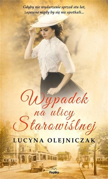WYPADEK NA ULICY STAROWIŚLNEJ