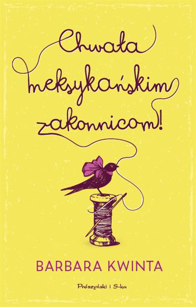 CHWAŁA MEKSYKAŃSKIM ZAKONNICOM