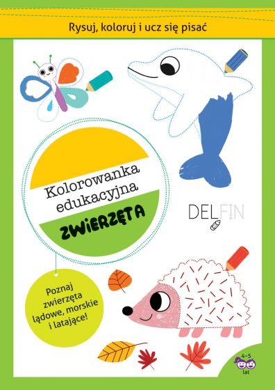 KOLOROWANKA EDUKACYJNA. ZWIERZĘTA