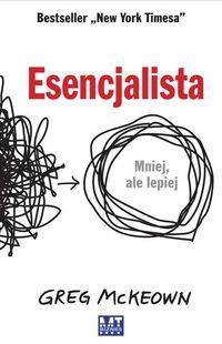 ESENCJALISTA MNIEJ ALE LEPIEJ