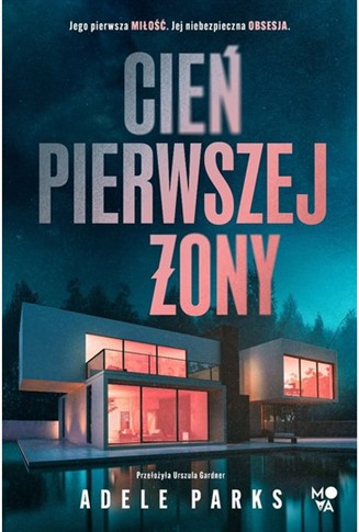 CIEŃ PIERWSZEJ ŻONY WYD. SPECJALNE