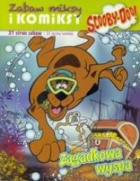 ZAGADKOWA WYSPA. SCOOBY-DOO! KOMIKSY I ZABAW?