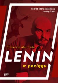 LENIN W POCIĄGU