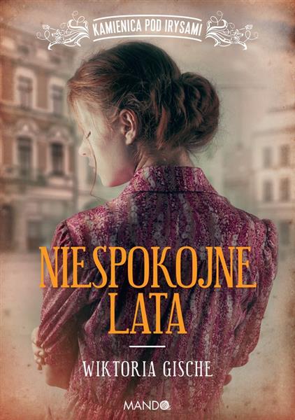 NIESPOKOJNE LATA