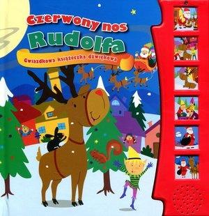 CZERWONY NOS RUDOLFA. GWIAZDKOWA KSIĄŻECZKA DŹWIĘK