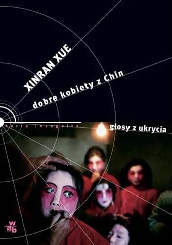 Dobre kobiety z Chin. Głosy z ukrycia
