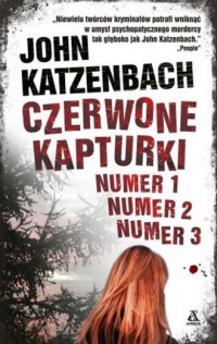 CZERWONE KAPTURKI NUMER 1, NUMER 2, NUMER 3