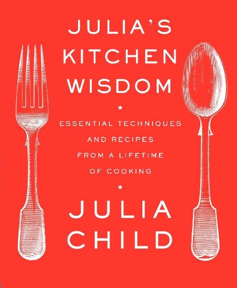 JULIA S KITCHEN WISDOM