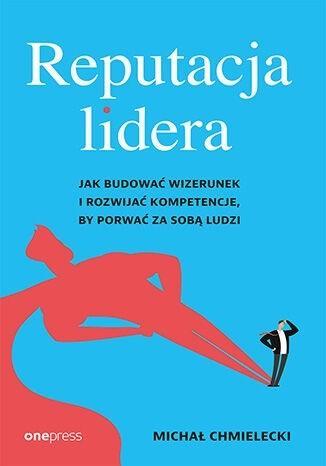 REPUTACJA LIDERA