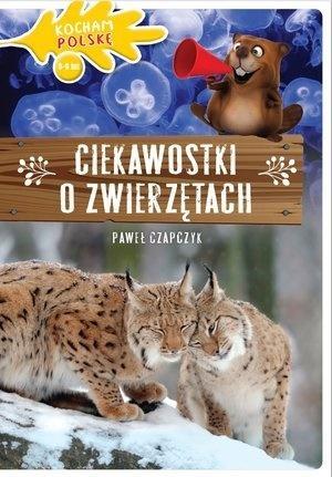 KOCHAM POLSKĘ. CIEKAWOSTKI O ZWIERZĘTACH