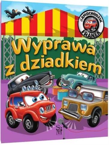 Samochodzik Franek. Wyprawa ...