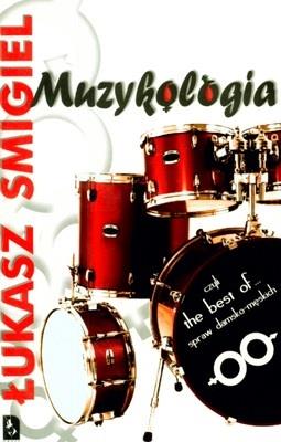 MUZYKOLOGIA CZYLI THE BEST OF...SPRAW DAMSKO-MĘSKI