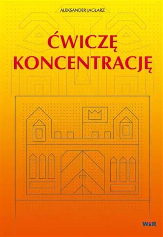 Ćwiczę koncentrację