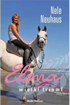 ELENA. WIELKI TRIUMF