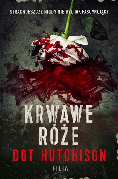 KRWAWE RÓŻE