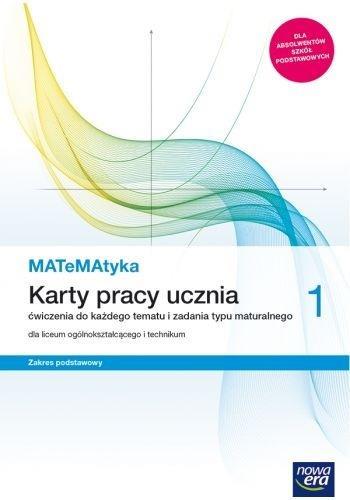 MATEMATYKA 1. KARTY PRACY UCZNIA DLA LICEUM OGÓL.