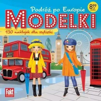 MODELKI. PODRÓŻ PO EUROPIE