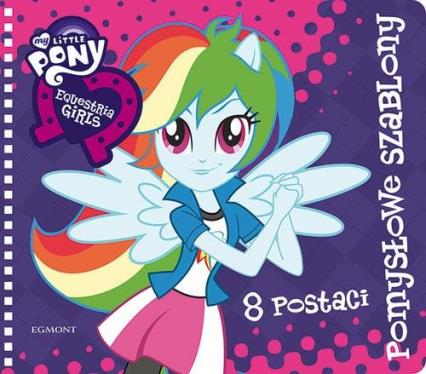 Pomysłowe szablony My Little Pony Egmont
