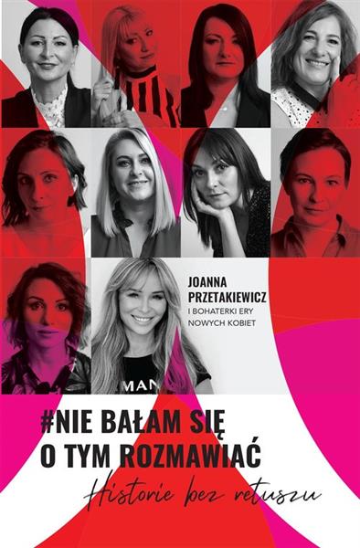 #NIE BAŁAM SIĘ O TYM ROZMAWIAĆ