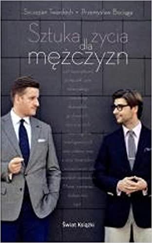 SZTUKA ŻYCIA DLA MĘŻCZYZN