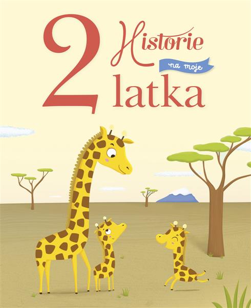 HISTORIE NA MOJE 2 LATKA